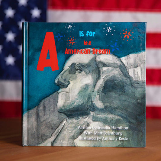 A is for the American Dream!
